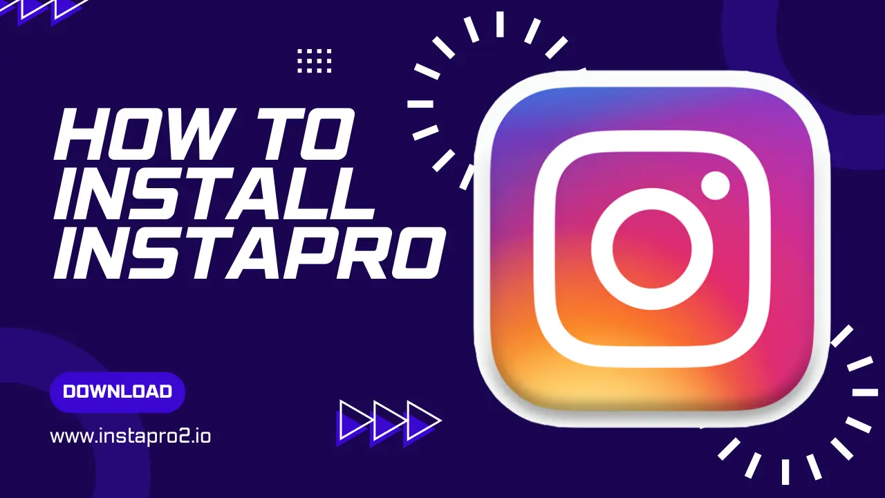 How To Install InstaPRO