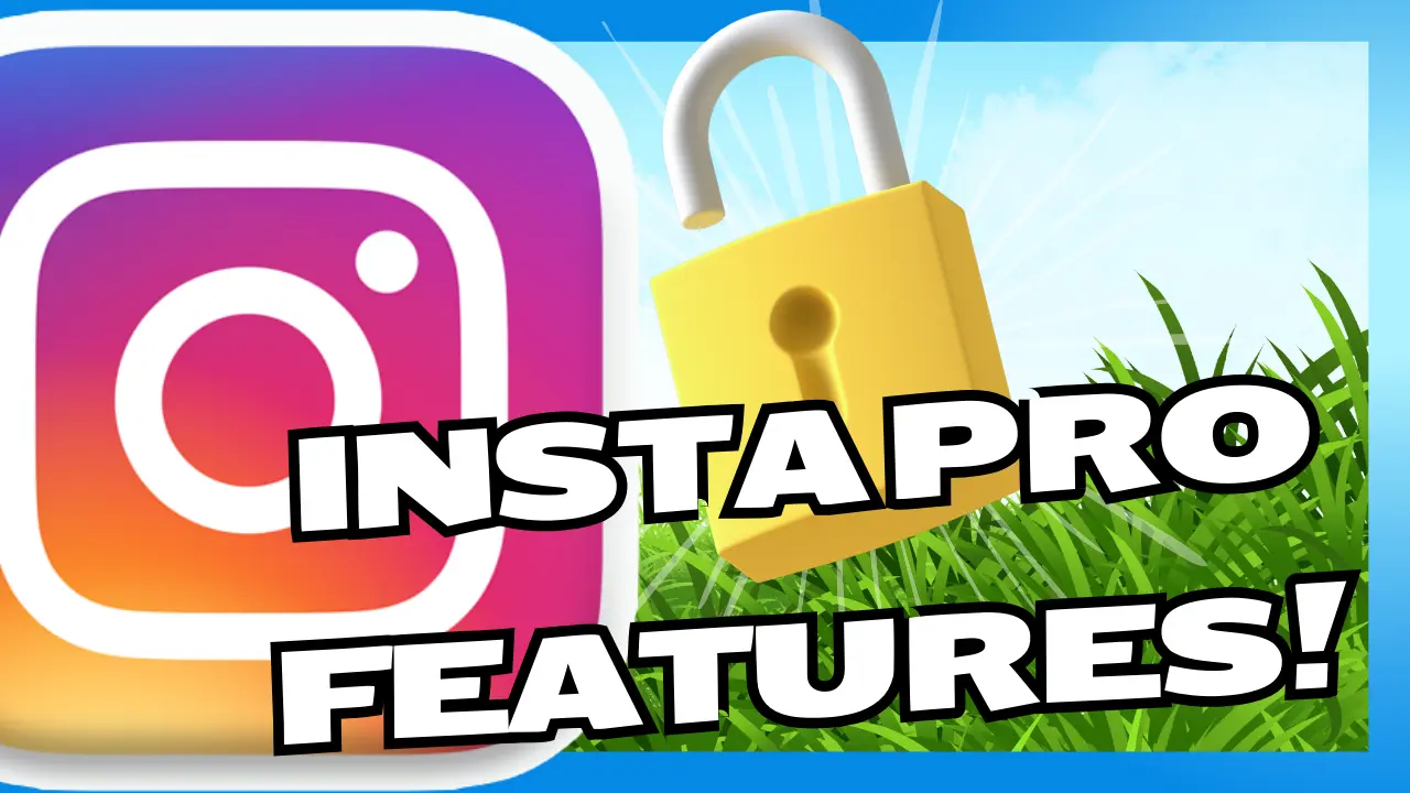 InstaPRO Features
