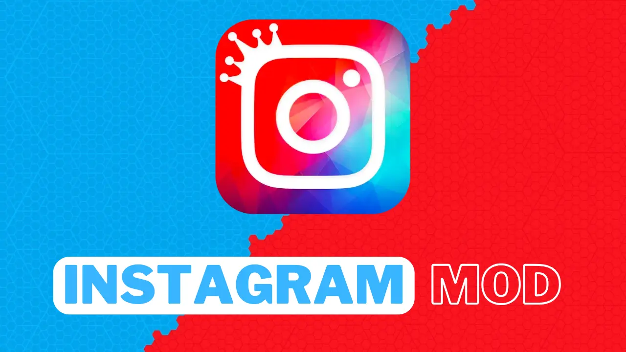 INSTAGRAM MOD