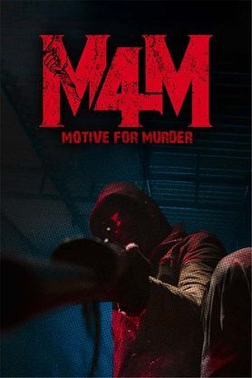 M4M - Motive for Murder poster
