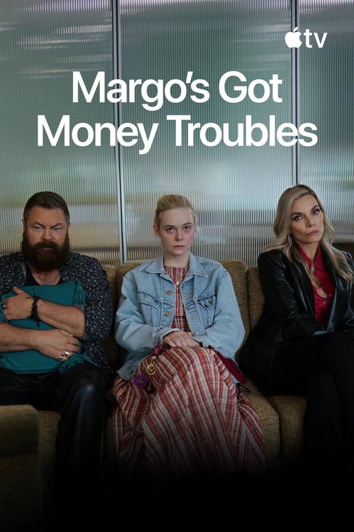 Margo's Got Money Troubles poster